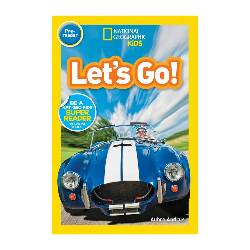 National Geographic Kids Readers Let's Go!