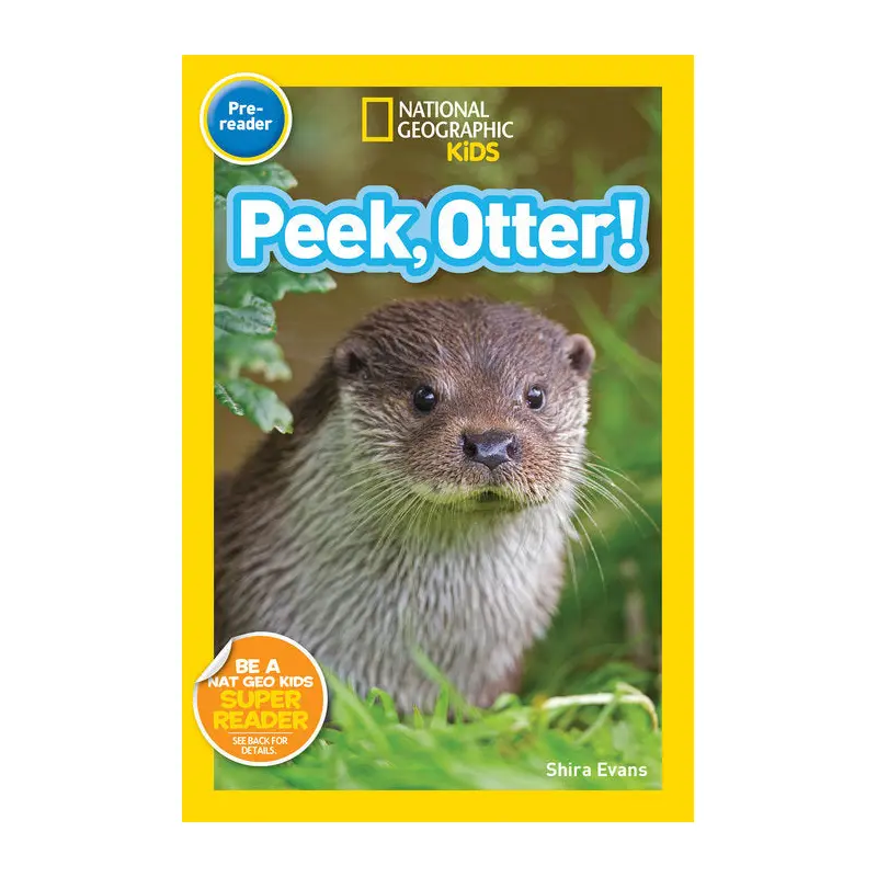 National Geographic Kids Readers Peek, Otter!