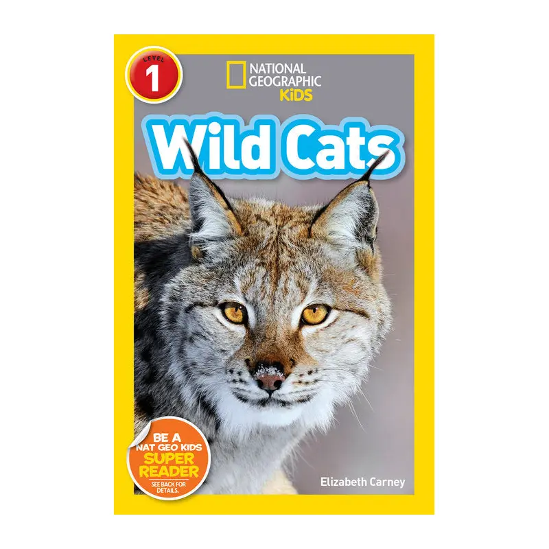 National Geographic Kids Readers Wild Cats