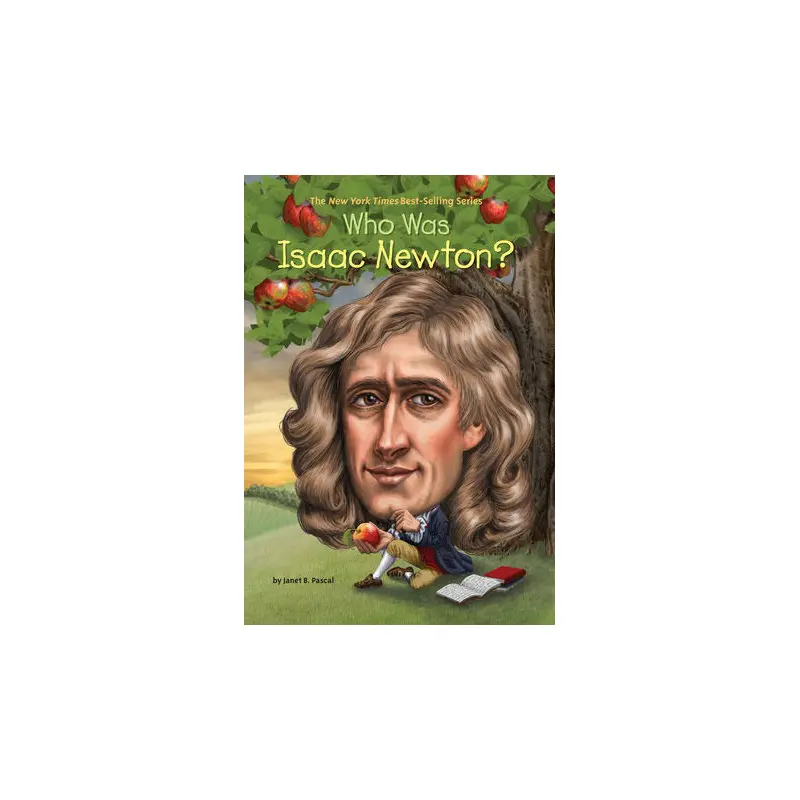 Who Was Isaac Newton?